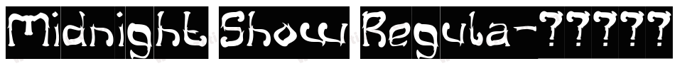 Midnight Show Regula字体转换
